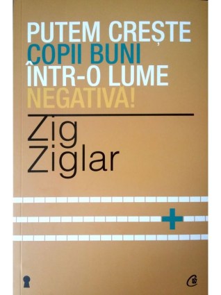 Putem creste copii buni intr-o lume negativa